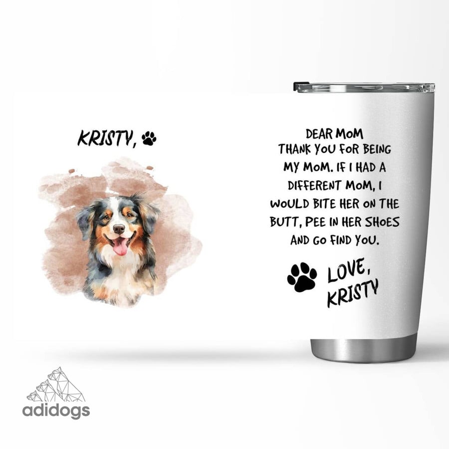 Bernese Dear Mommy Tumbler