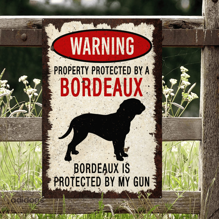 Bordeaux Warning Metal Sign