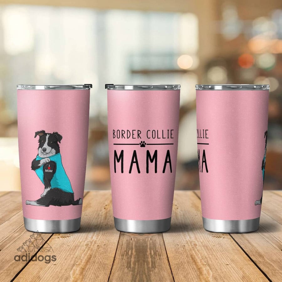 Border Collie Mama Tumbler