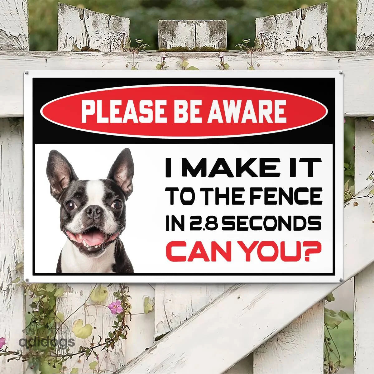 Please Be Aware of Boston Terrier Sign