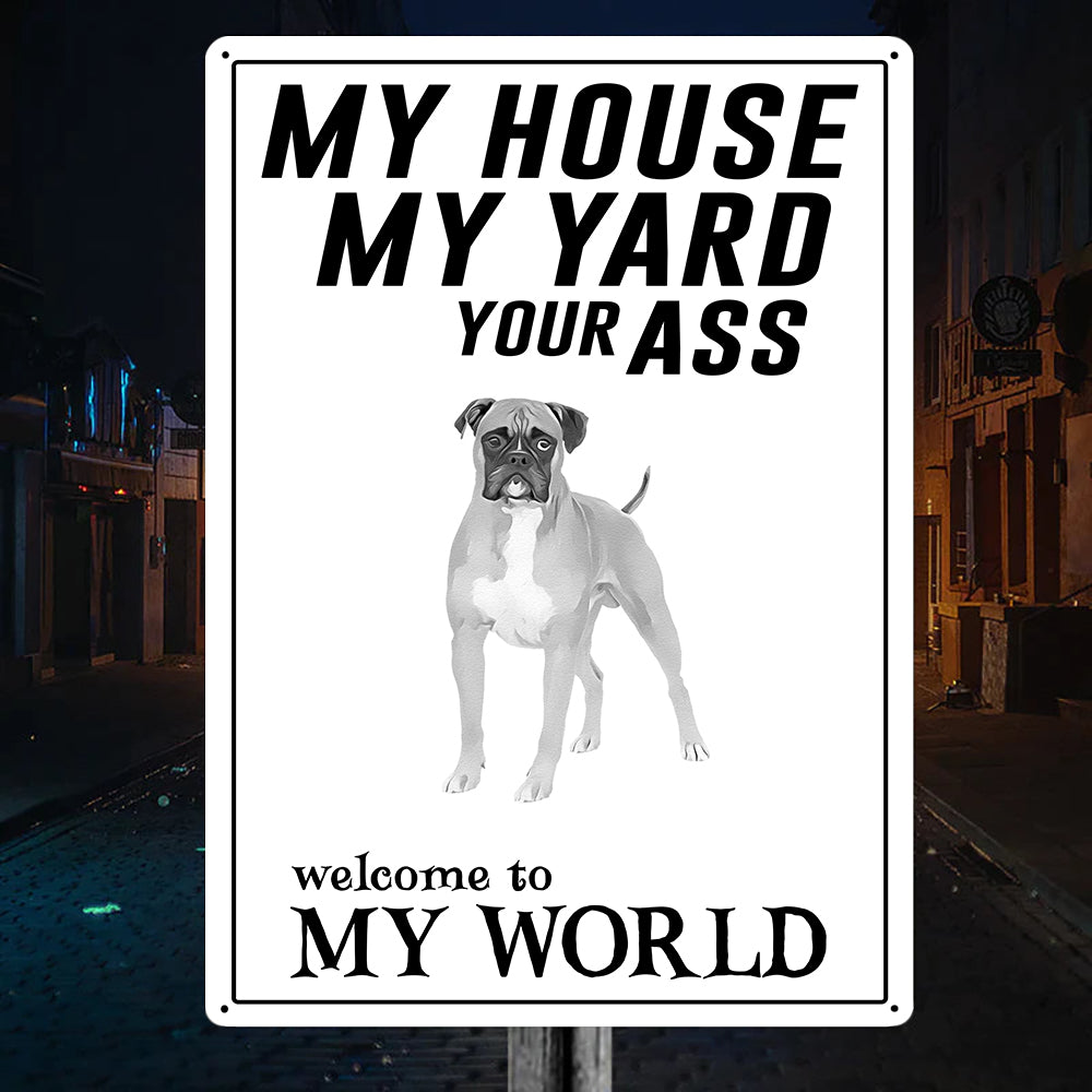 Welcome To Boxer World Metal Sign