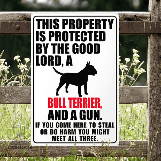 Protected by Bull Terrier Metal Sign