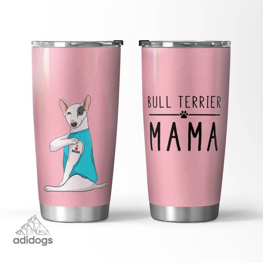 Bull Terrier Mama Tumbler