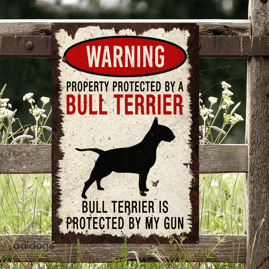 Bull Terrier Warning Metal Sign