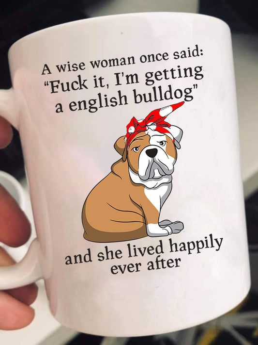 Getting A Bulldog Mugs