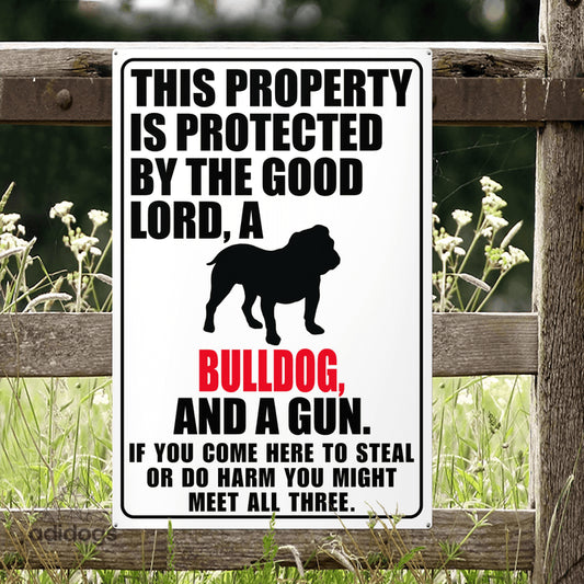 Protected by Bulldog Metal Sign