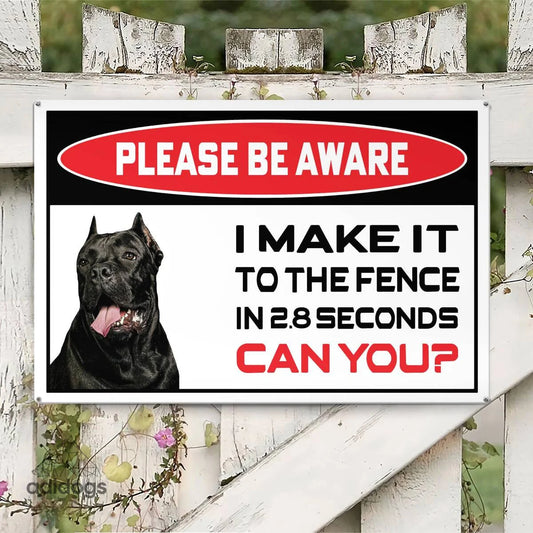 Please Be Aware of Cane Corso Sign