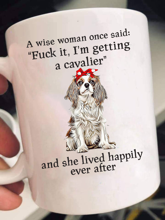 Getting A Cavalier Mugs