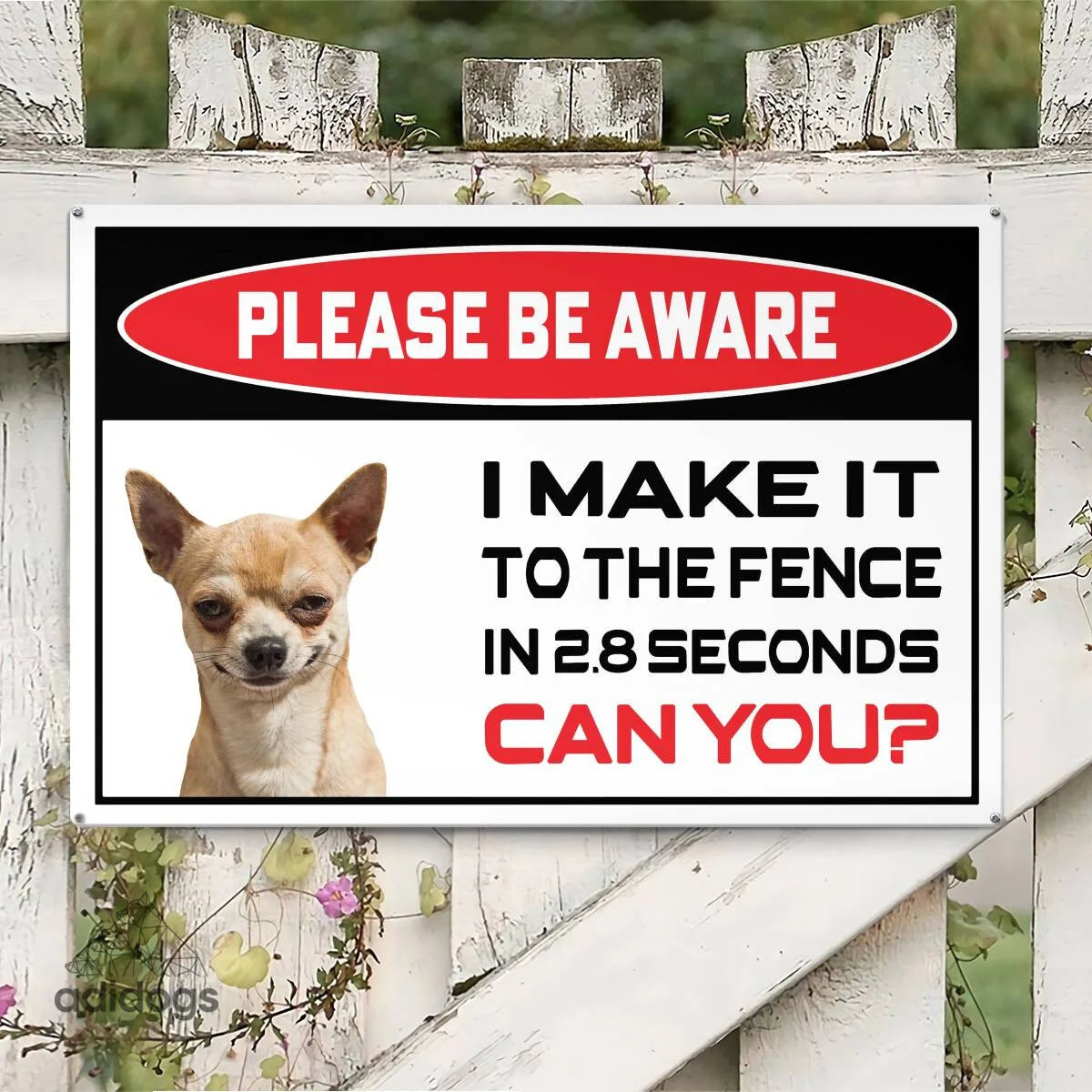 Please Be Aware of Chihuahua Sign