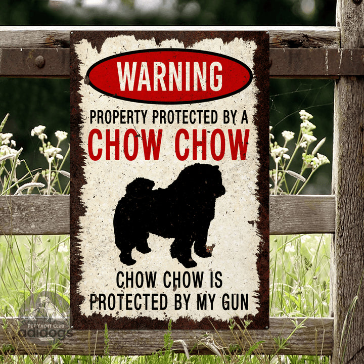 Chow Chow Warning Metal Sign