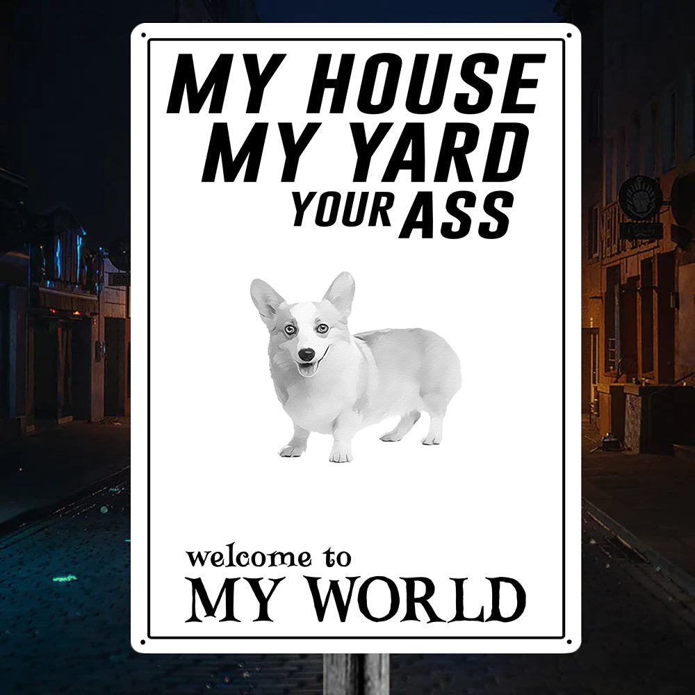 Welcome To Corgi World Metal Sign