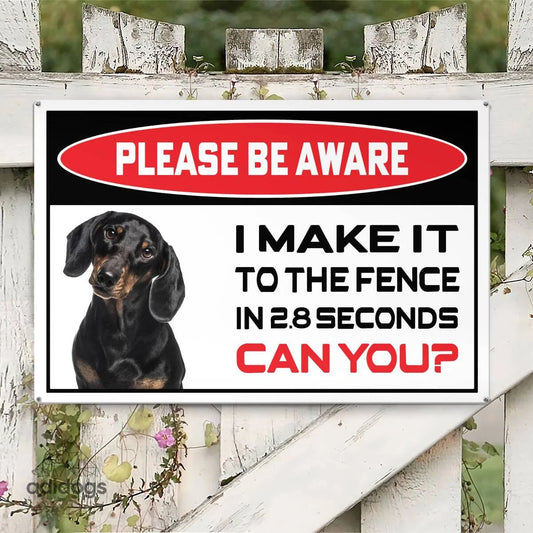 Please Be Aware of Dachshund Sign