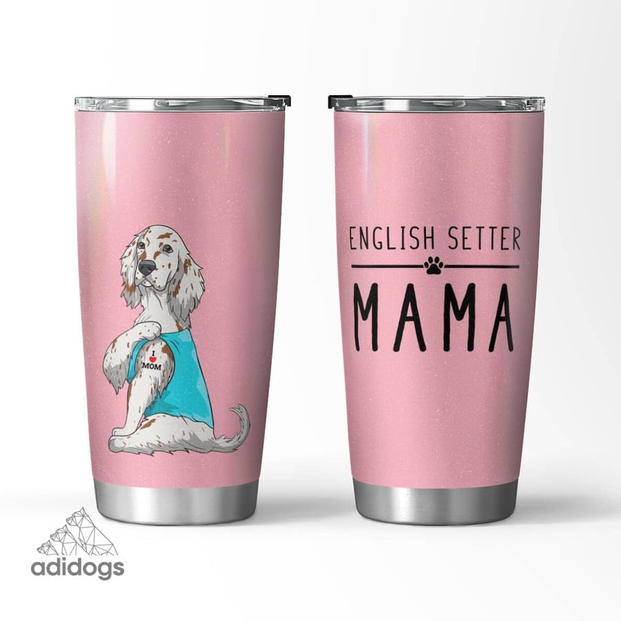 English Setter Mama Tumbler