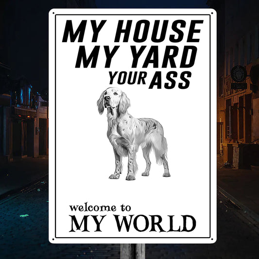 Welcome To English Setter World Metal Sign