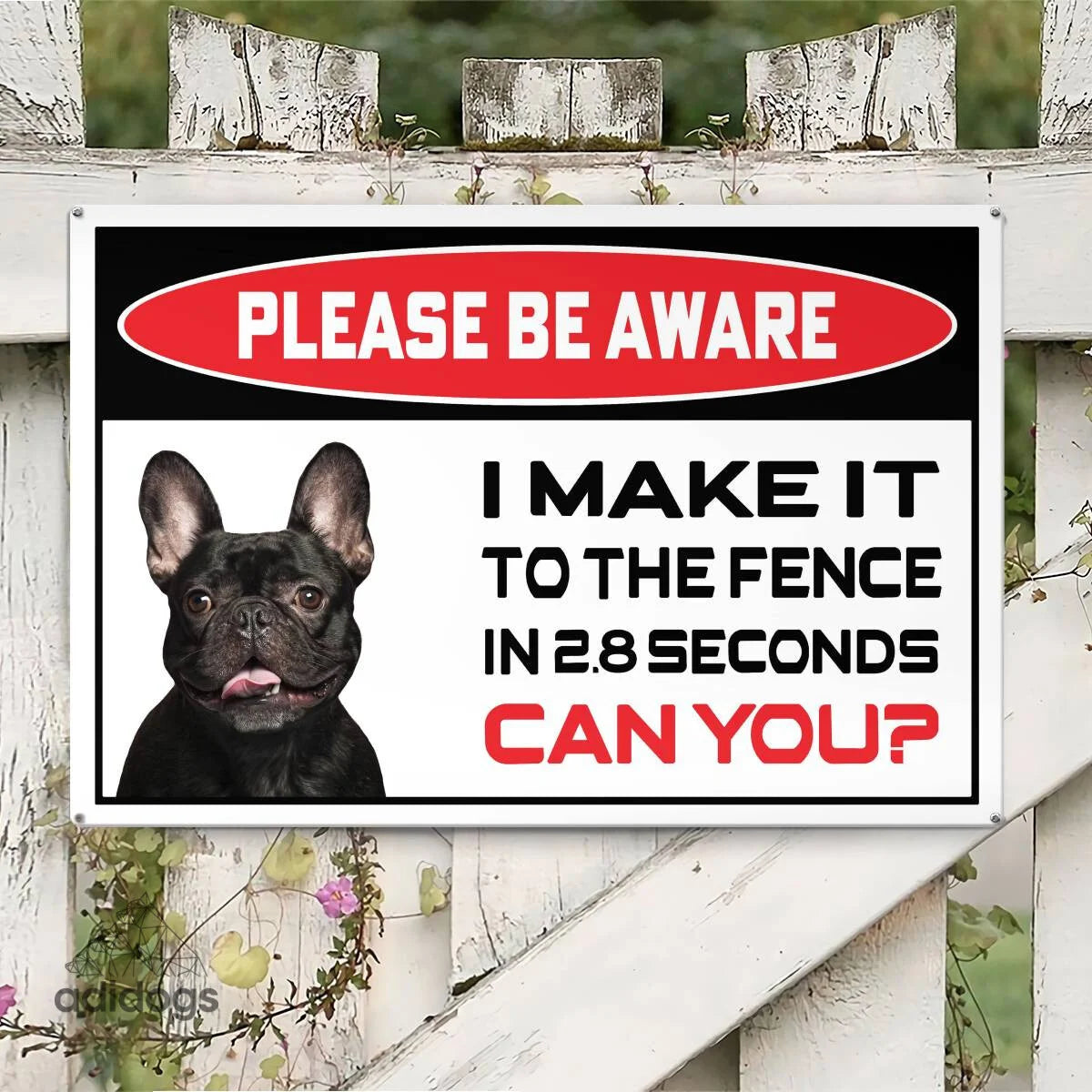 Please Be Aware of Frenchie Sign