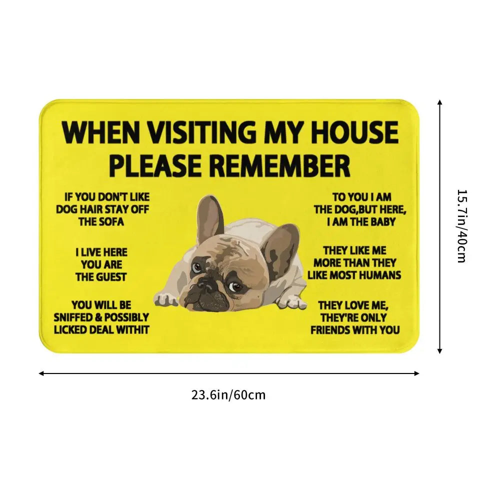 Frenchie Home Rules Doormat