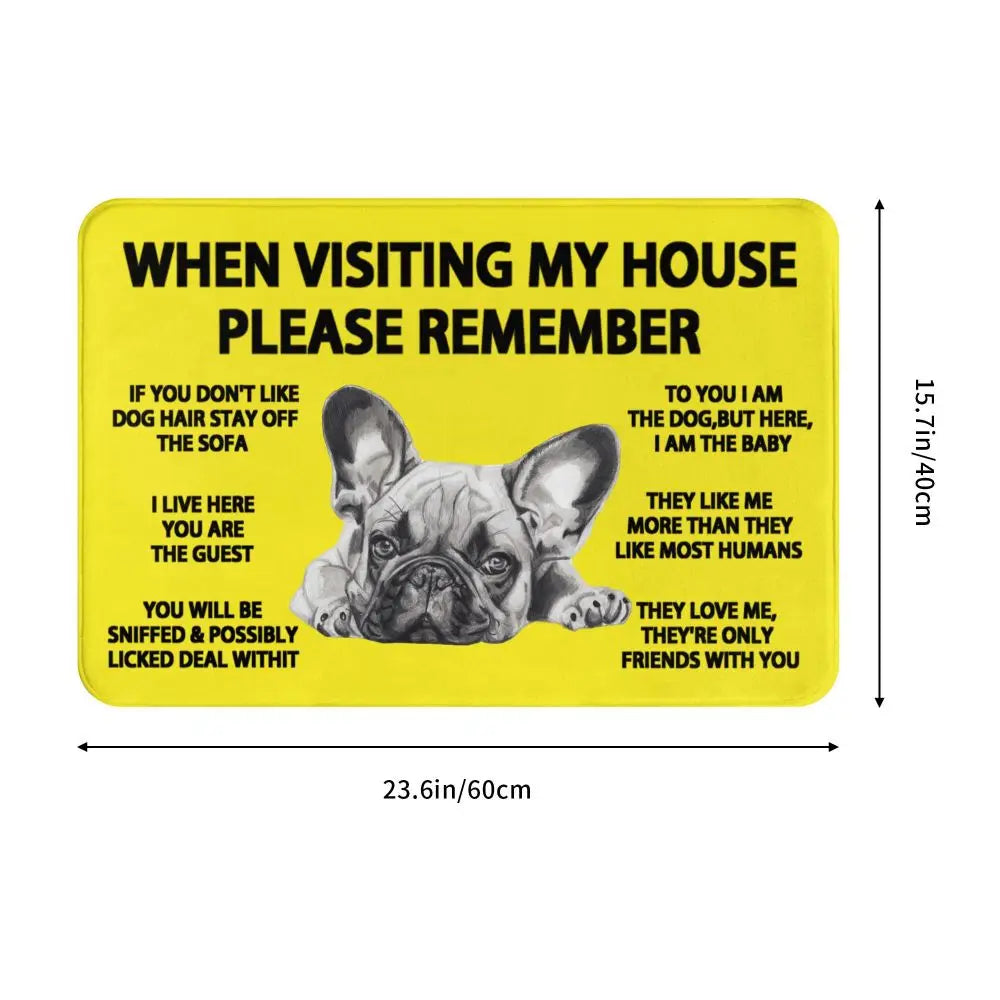 Frenchie Home Rules Doormat