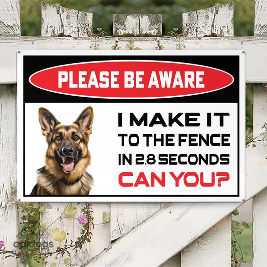 Please Be Aware of German Shepherd Sign