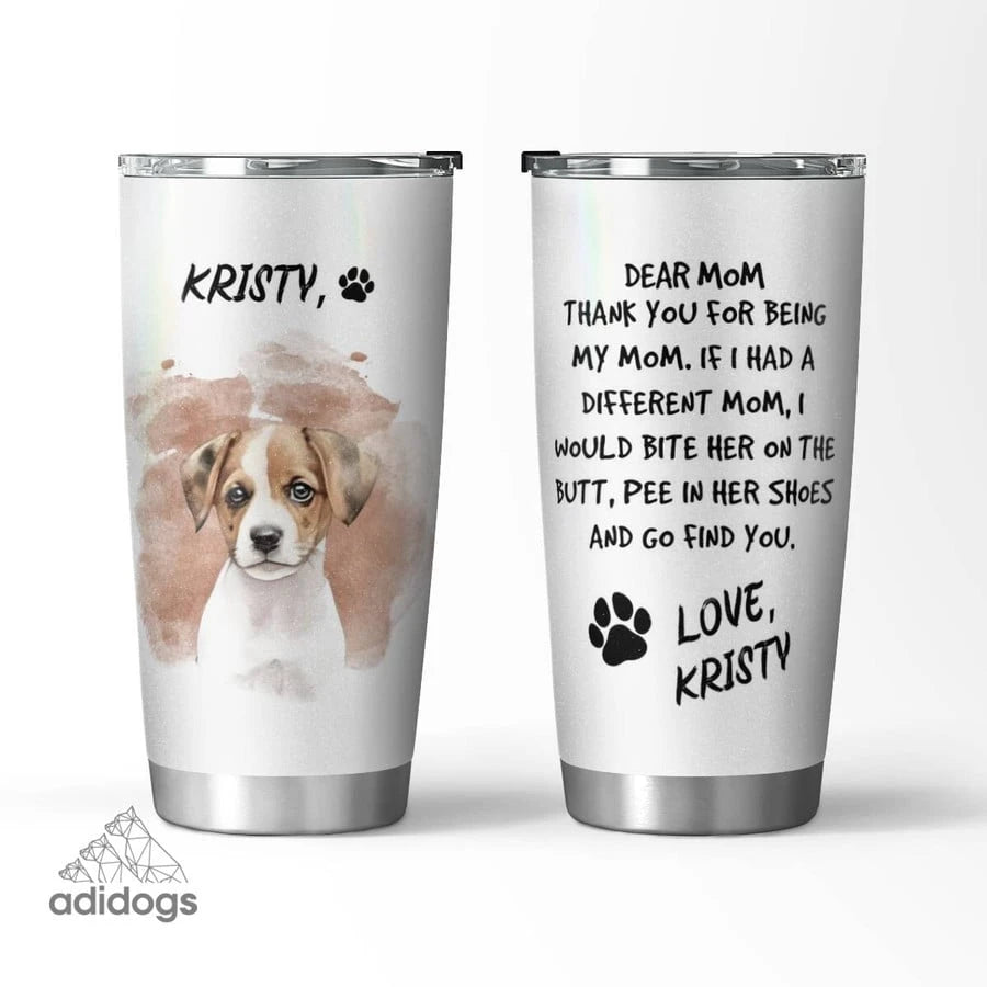 Jack Russell Dear Mommy Tumbler