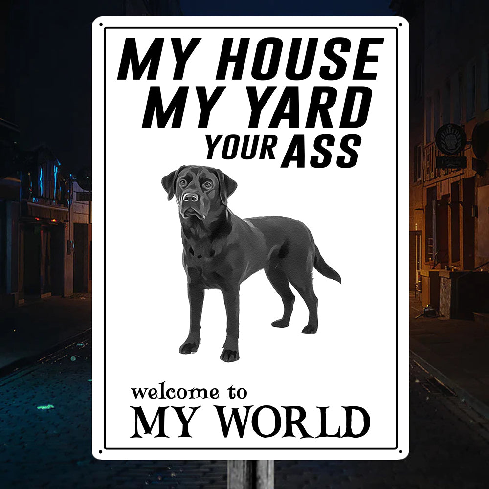 Welcome To Labrador World Metal Sign