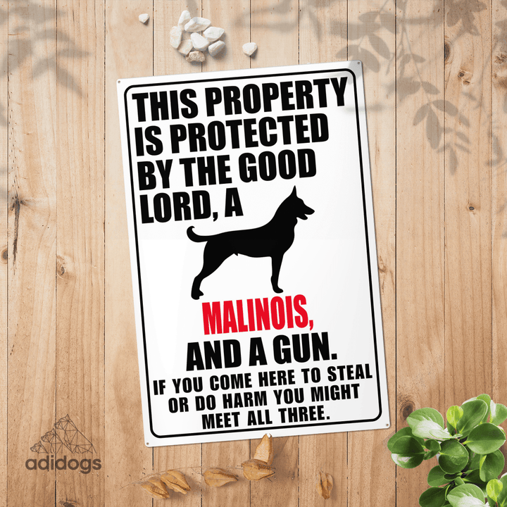 Protected by Malinois Metal Sign