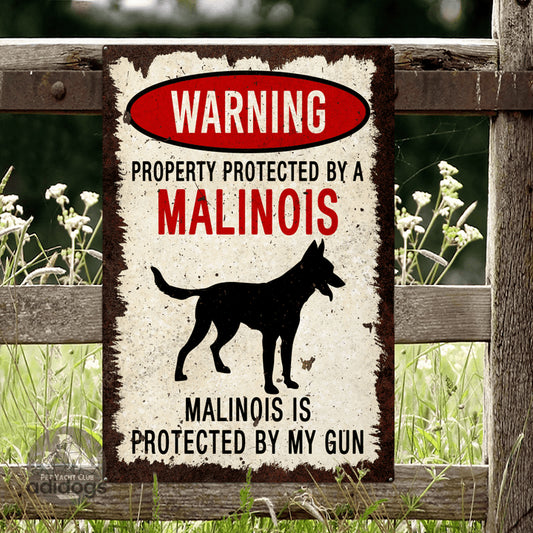 Malinois Warning Metal Sign