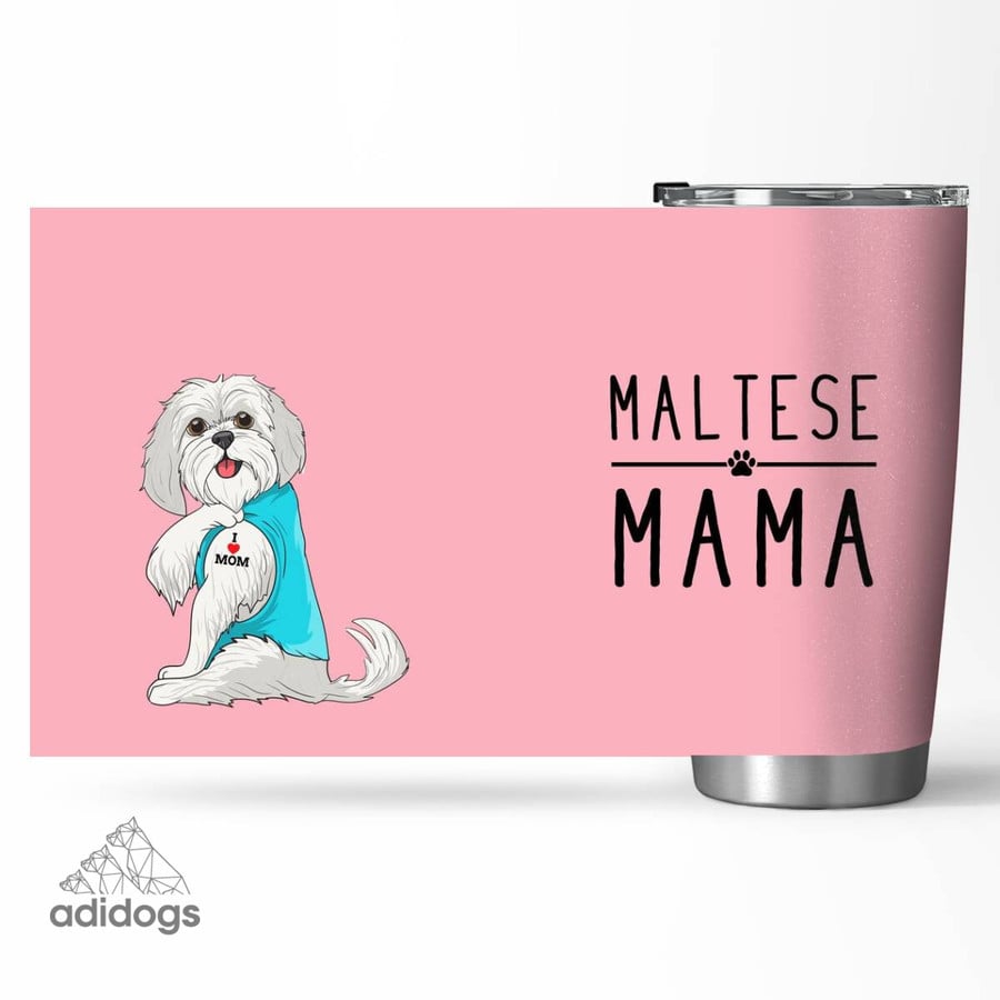 Maltese Mama Tumbler