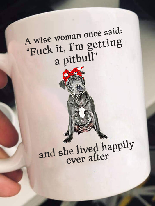 Getting A Pitbull Mugs