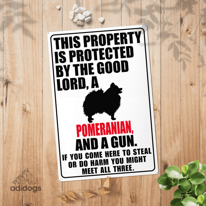 Protected by Pomeranian Metal Sign