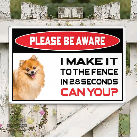 Please Be Aware of Pomeranian Sign