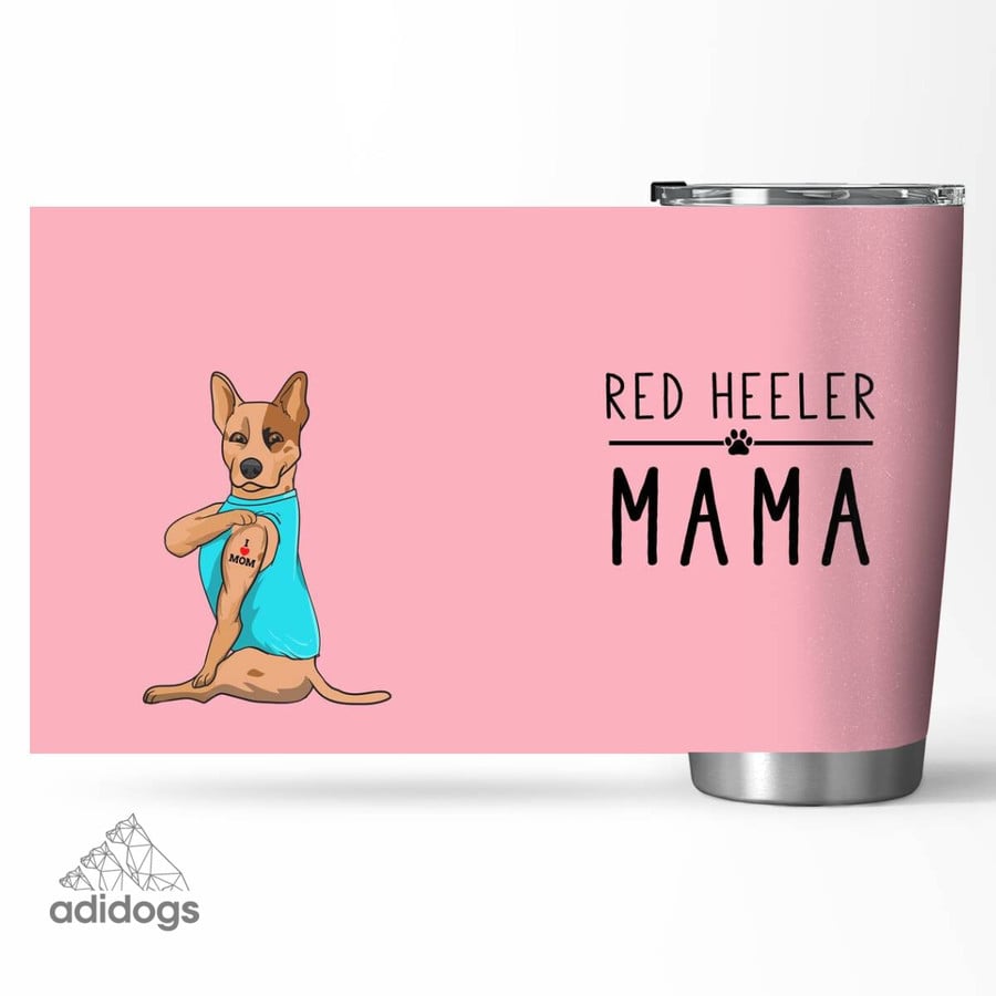 Red Heeler Mama Tumbler