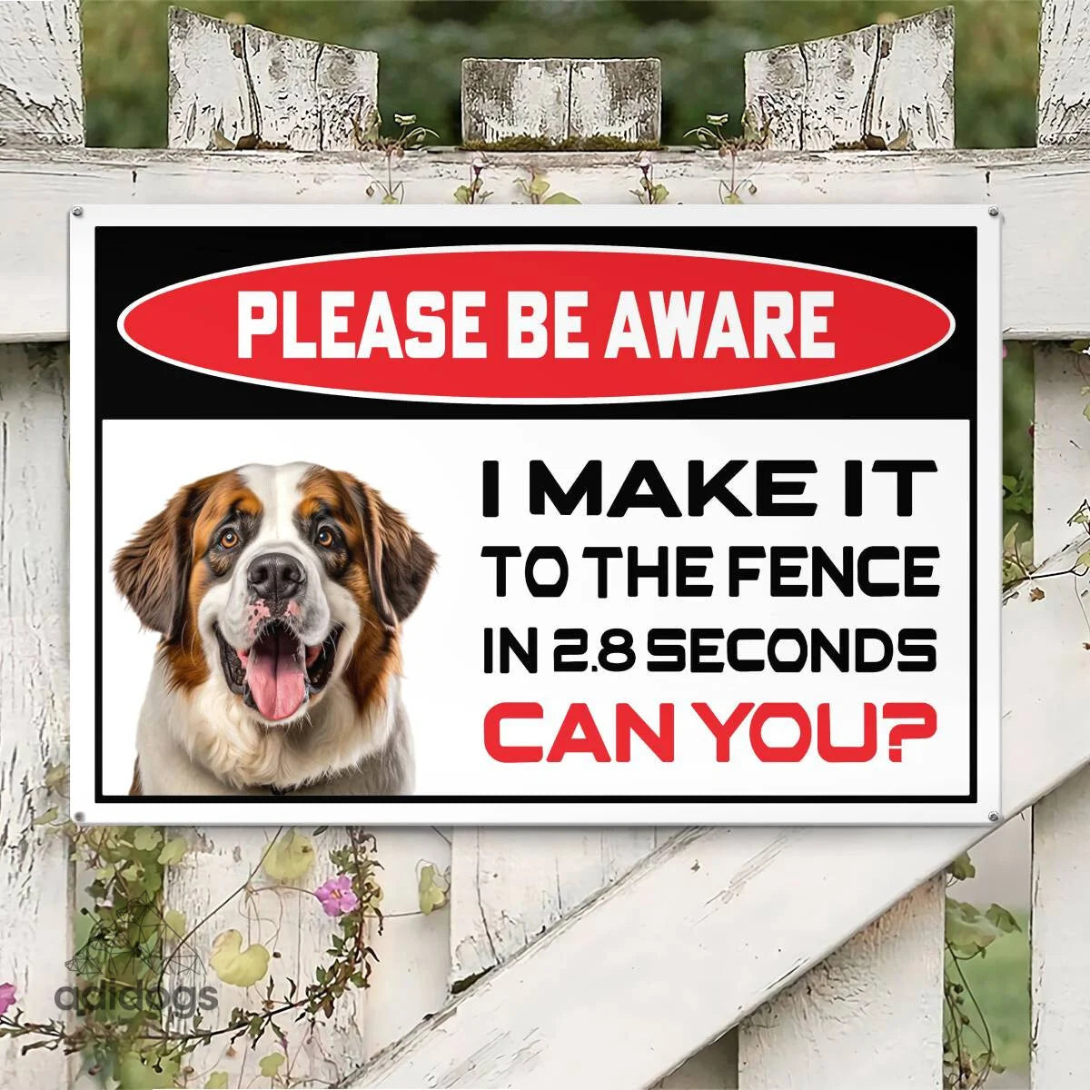 Please Be Aware of Saint Bernard Sign