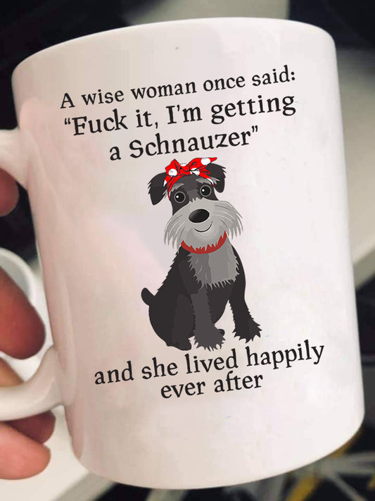 Getting A Schnauzer Mugs