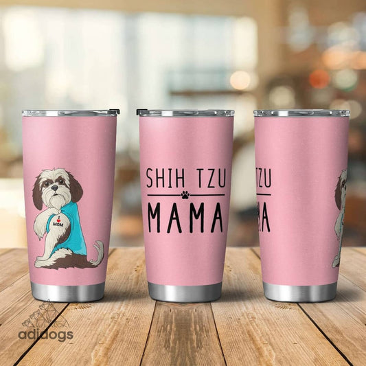 Shih Tzu Mama Tumbler