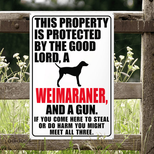 Protected by Weimaraner Metal Sign