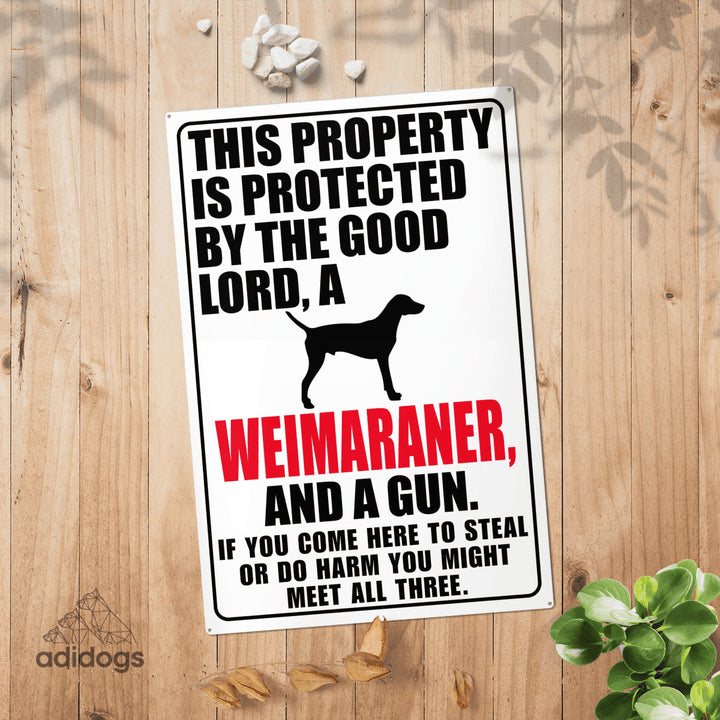 Protected by Weimaraner Metal Sign