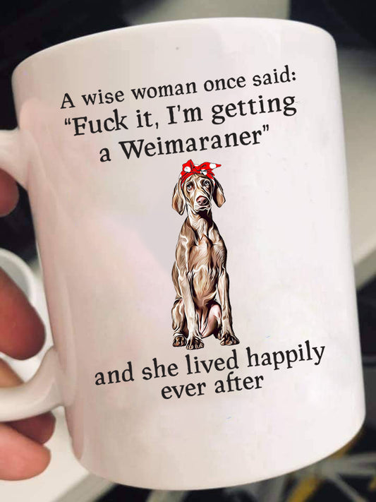 Getting A Weimaraner Mugs