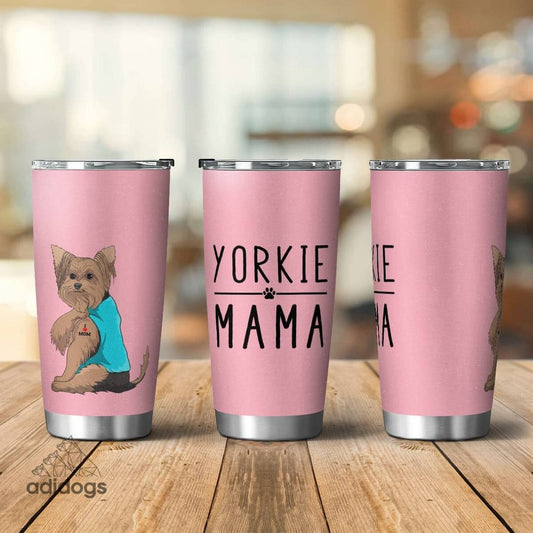 Yorkie Mama Tumbler