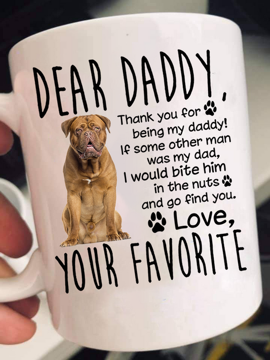 Dear Bordeaux Dad Mugs