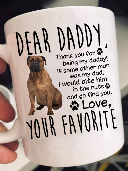 Dear Bullmastiff Dad Mugs