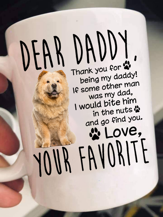 Dear Chow Chow Dad Mugs