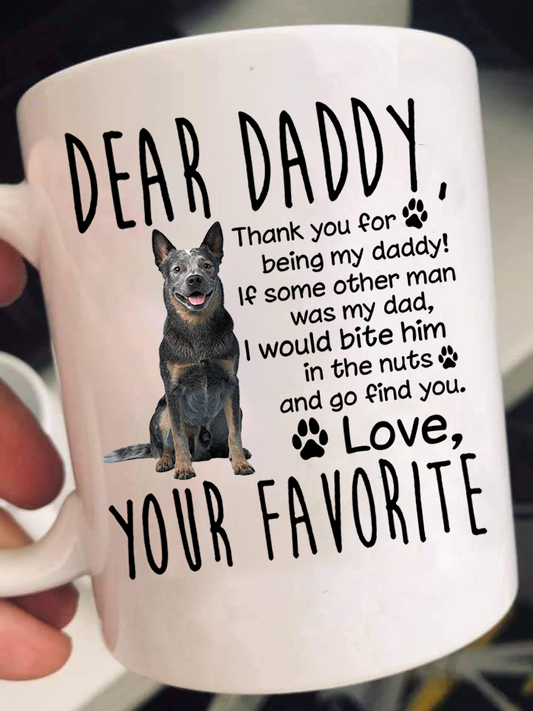 Dear Blue Heeler Dad Mugs