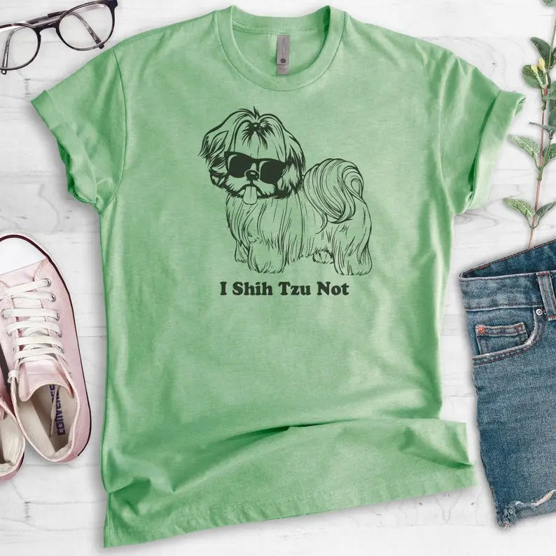 I Shih Tzu Not Shirt