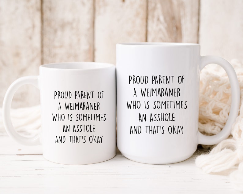 Weimaraner Owner Mug