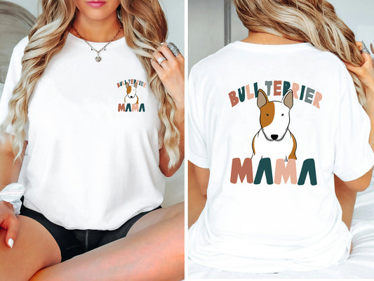 Bull Terrier Mama Classic T-Shirts