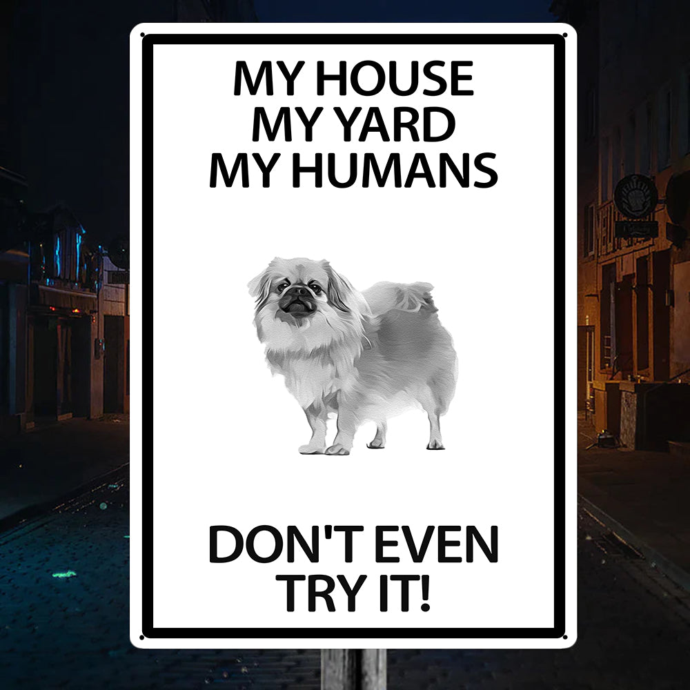 Pekingese Yard Warning Sign