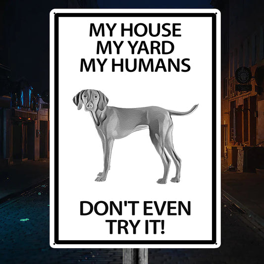 Vizsla Yard Warning Sign