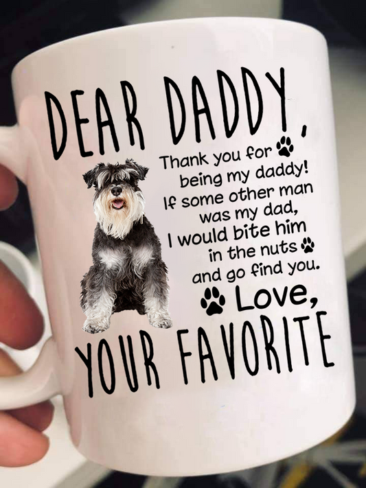 Dear Schnauzer Dad Mugs